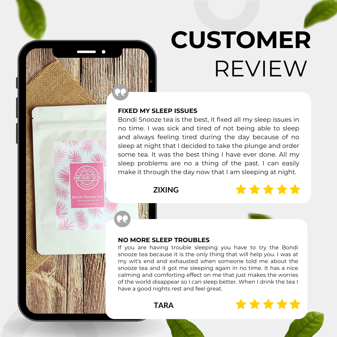 A smartphone showcases reviews of Bondi Snooze Tea đ¤ by Bondi Beach Tea Co; Zixing observes better sleep, and Tara commends its effectiveness. The organic, caffeine-free nighttime tea is placed on a cloth beside green leaves.