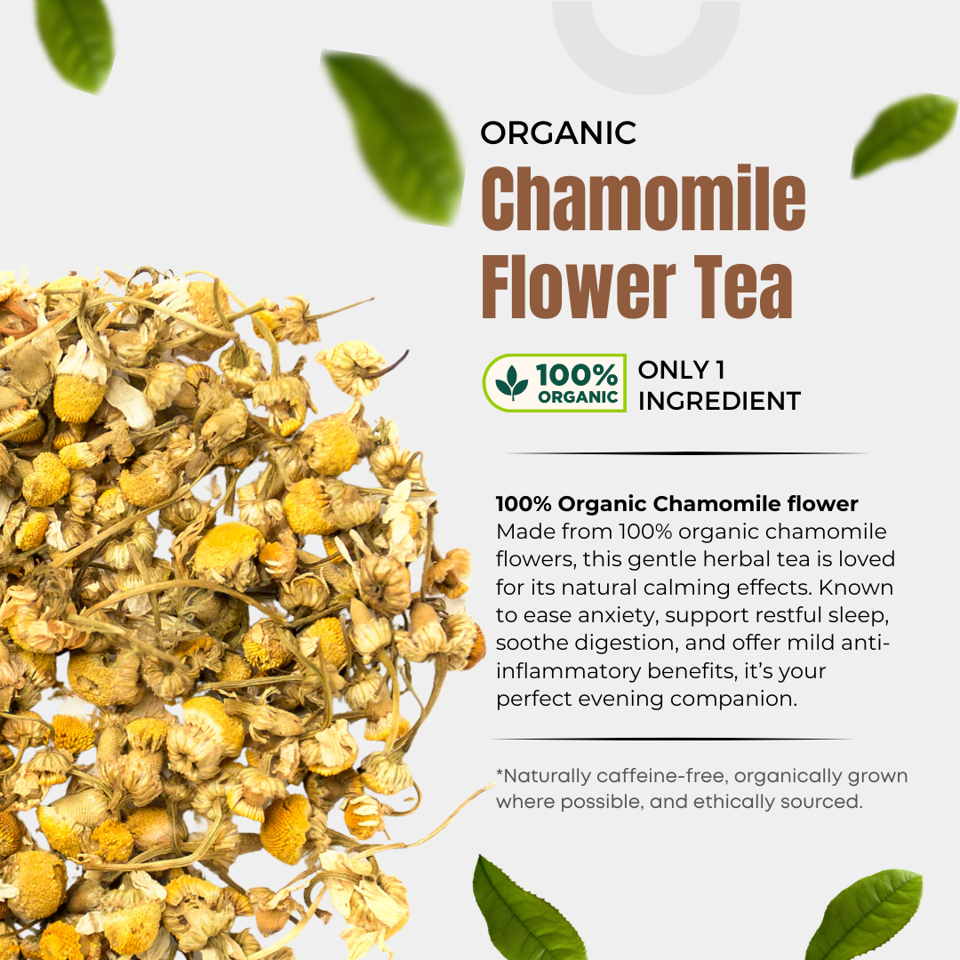 Chamomile Flower Tea - Organic Ingredients